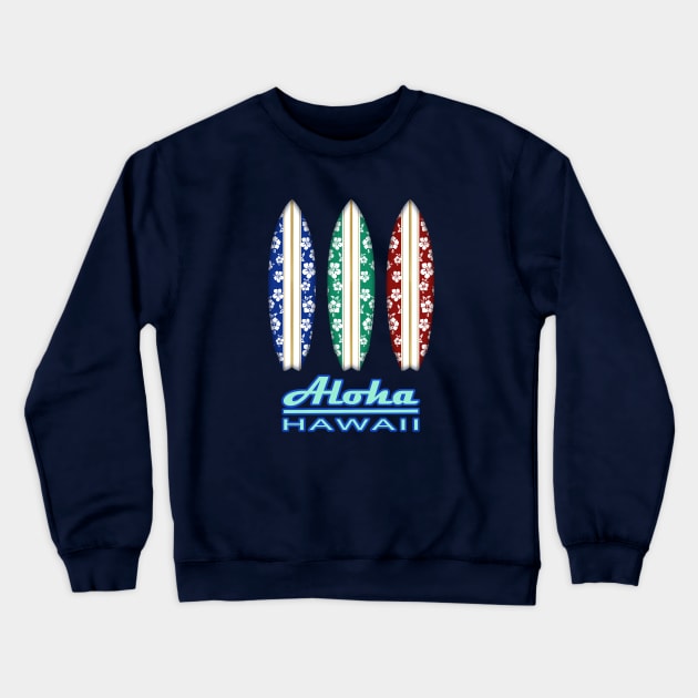 Aloha HAWAII Surf Boards Crewneck Sweatshirt by robotface